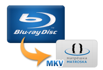 Rip Blu-ray to MKV